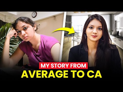 Can an AVERAGE student become a CA? My UNTOLD STORY | CA Surbhi Gandhi