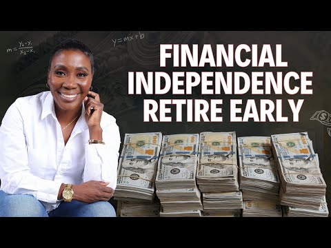 Financial Independence to Retire Early