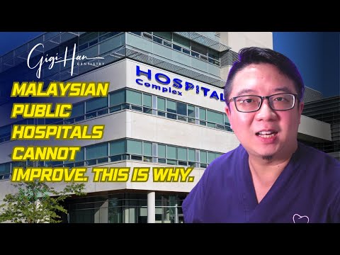 It is Impossible For The Malaysian Government Hospitals to Improve