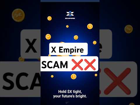 ❌❌X Empire SCAM ❌❌  | XEmpire Token Not Done #withdraw #newbot