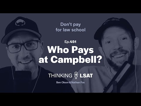 Who Pays Tuition at Campbell Law School? (Ep. 451)