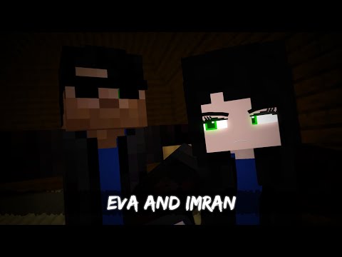 Eva and Imran [Minecraft/Animation]