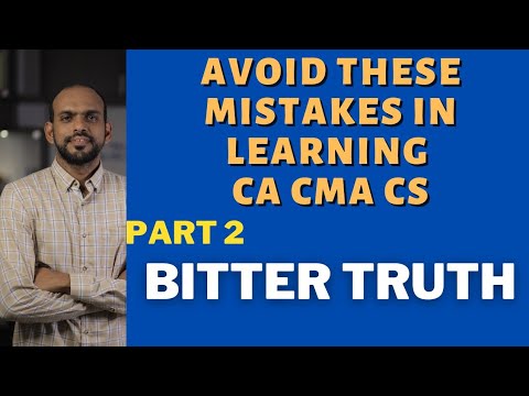 Dear CA CMA CS Students | Naked truth | avoid these Mistakes