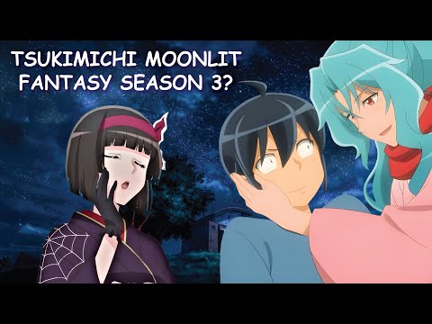 Tsukimichi Moonlit Fantasy Season 3 & Potential Release Date?