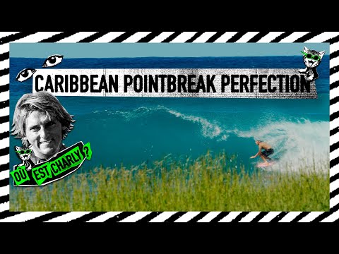 POINTBREAK PERFECTION IN THE CARIBBEAN