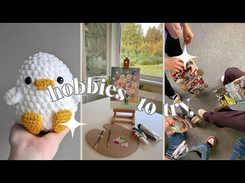 hobbies to try before the end of 2024