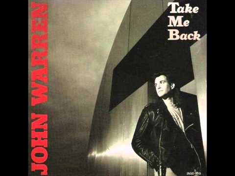 John Warren - Take Me Back