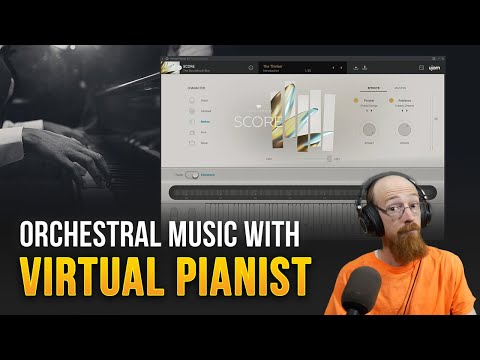 Creating Inspiring Orchestral Music with Virtual Pianist | Eric Burgess