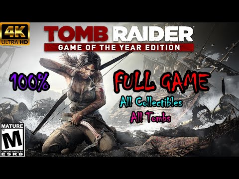 Tomb Raider (2013): Game of the Year Edition - 100% Full Playthrough (All Collectibles, All Tombs)