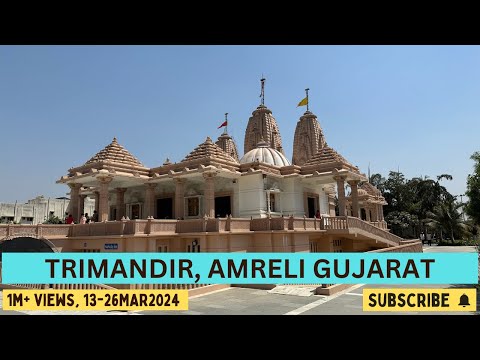 Overview of Amreli Trimandir | Significance of Temple | Trimandir