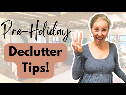 Pre-Holiday DECLUTTERING!! | 3 Helpful Tips