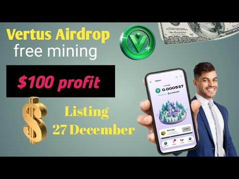 Vertus Mining App | Free Airdrop | Vertus Airdrop Listing Date🔥