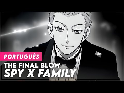 SPY x FAMILY - ED3 /ENDING 3 FULL (IN PORTUGUESE) TODOME NO ICHIGEKI | LYRICS - SUB