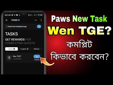 Paws New Task Wen TGE?  | paws new task bangla | paws mystery quest | Paws Listing Update