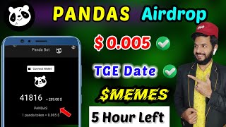 Pandas Airdrop listing value out 🤯 | Pandas Token Deposit start | Memeland new update today token