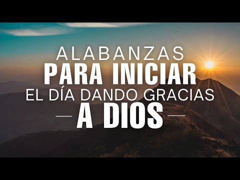 Música Cristiana Para Sentir La Presencia de Dios / Hermosas Alabanzas Cristianas 2024