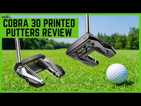 COBRA 3D PRINTER PUTTERS REVIEW