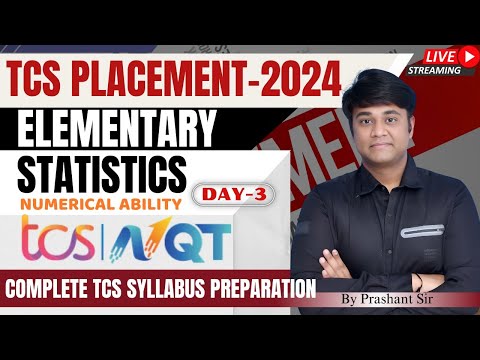 TCS NQT Preparation 2024 - ELEMENTARY STATISTICS Day-3 | By Prashant Sir | #tcsnqt2024