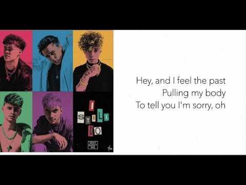 Why Don't We - I Still Do [Lyric Video]