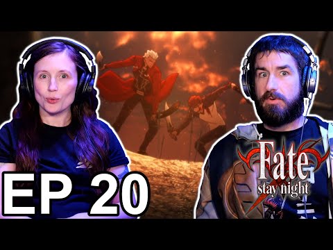 Fate/Stay Night: UBW Episode 20 Reaction: It's Archer's World... | AVR2