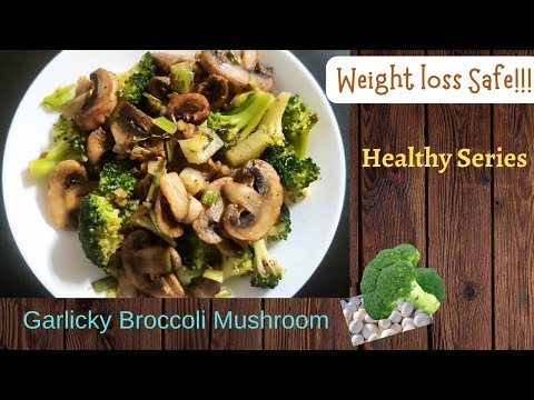 Garlicky Broccoli Mushroom Recipe | 4 ingredients and 10 mins #weightlossrecipe #decemberchallenge