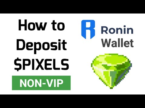 How to Deposit $PIXELS for NON-VIP Players | Ronin Wallet