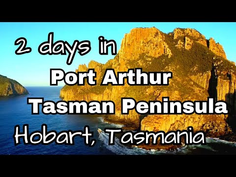 Tasman Peninsula & Port Arthur, Hobart, Tasmania