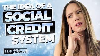 What Is Social Credit System?