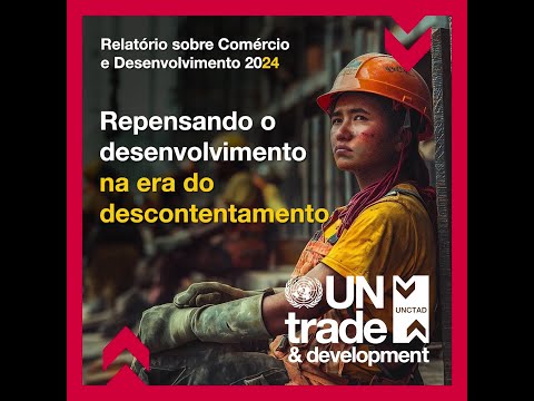 Relatório sobre Comércio e Desenvolvimento 2024