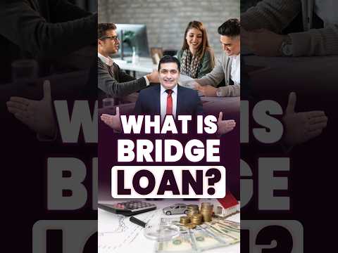 What is Bridge Loan? | How Does Bridge Financing Works | Learn with a Simple Example