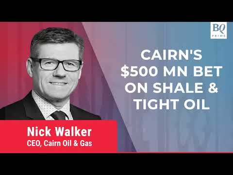 Mr Nick Walker, CEO - Cairn Oil & Gas speaks to BQ Prime on expansion plan in India #BQLive