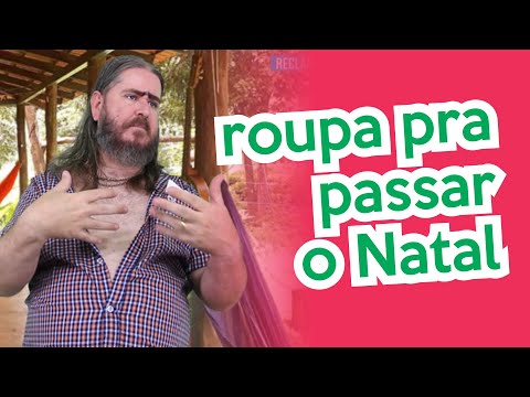 Roupa Para o Natal (HUMOR) Chico da Tiana