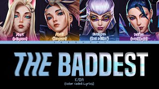 K/DA 'THE BADDEST ft. (G)I-DLE, Bea Miller, Wolftyla' Lyrics (Color Coded Lyrics)