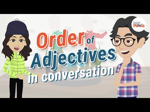 Order of Adjectives in English Conversation