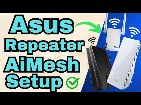 Add Asus Repeater As AiMesh Node To Extend WiFi | Setup Asus Extender As AiMesh Node |