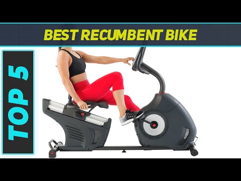 Top 5 Best Recumbent Bike  in 2023