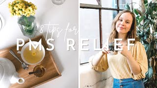 8 TIPS FOR PMS RELIEF | healthy habits for women