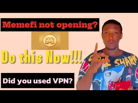 Memefi not opening solution || Memefi VPN Access problem || Unlocke Memefi bot