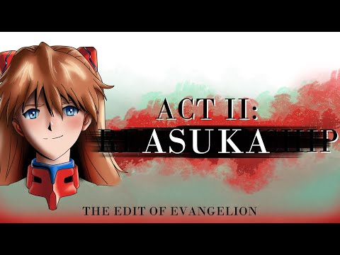 Understanding ASUKA in Neon Genesis Evangelion