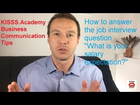 How to answer 'What is your salary expectation' job interview question