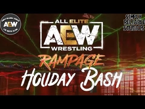 Simply Reliable Studios Presents: AEW Rampage Holiday Bash Watch Along Coverage