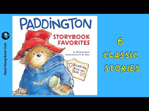 PADDINGTON Storybook Favorites 📚 6 CLASSIC Stories | Full Length Audiobook