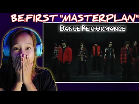 BE:FIRST / MASTERPLAN - DANCE PERFORMANCE VIDEO | REACTION