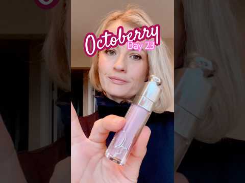 OCTOBERRY DAY TWENTY-THREE with DIOR ADDICT LIP MAXIMIZER