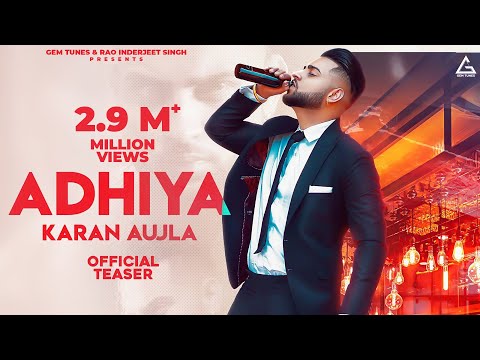 Adhiya (Teaser) : Karan Aujla | B2gether Pros | Punjabi Song