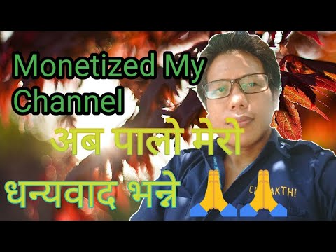 Channel Monetize Bhayo | Kasari Monetize Garauna Sakinchh ?