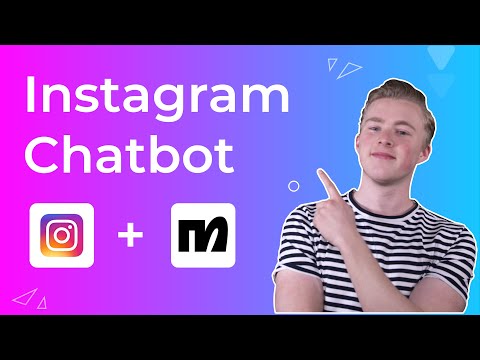 How To Create An Instagram Chatbot, Increase Sales & Automate Support