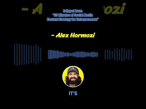 Why Should I Listen To You? Alex Hormozi breaks down one of the most important questions to answer