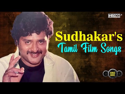 Sudhakar's Tamil Film Songs | Timeless Melodies - S.P.Balasubrahmanyam,  Malaysia Vasudevan Hits