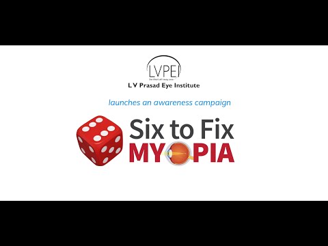 Six to Fix MYOPIA Annual Campaign by LVPEI